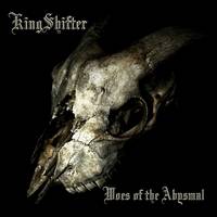 King Shifter : Woes of the Abysmal